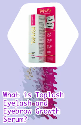 Toplash best brow growth serum